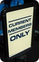 Current Members Only Sign